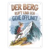 Der Berg ruft Metal Sign XL in 21 x 28