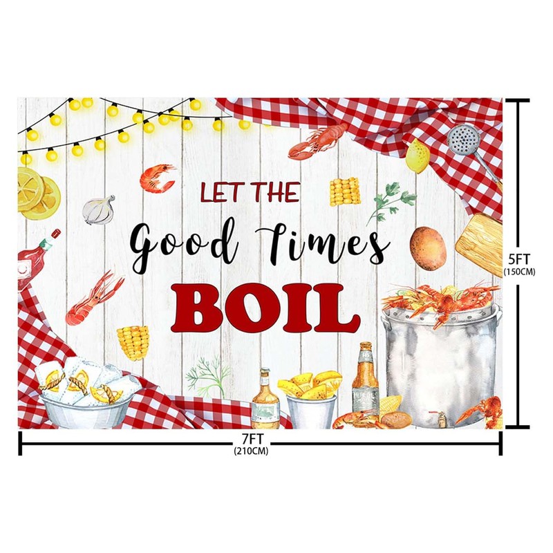 AIBIIN 7x5ft Let The Good Times Boil Backdrop Crawfish Boil