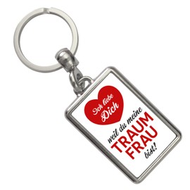 I love you because you are my dream woman keyring as an accessory for your dream woman's key ring or as a gift idea for Valentine's Day, multicoloured