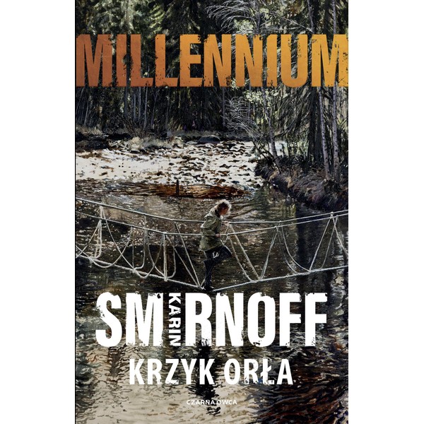 Millennium (7) (Krzyk orła, Band 7)