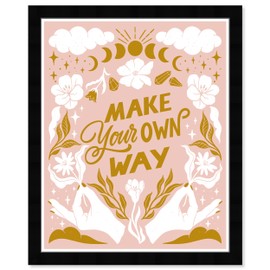 Wynwood Studio Typography and Quotes Eclectic Black Frame Paper - MAKE YOUR OWN WAY, Wall Art for Living Room, Bedroom, and Bathroom, 13 in x 19 in, Pink and Brown Home Decor
