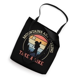 Mountains are Calling Wander Backpacking Outdoor Hiking Tote Bag