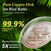 2PCS Bird Bath Copper Disk, 99.99% Pure Copper Bird Bath