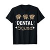 Leopard Dental Squad Costume Dental Assistant Women T-Shirt
