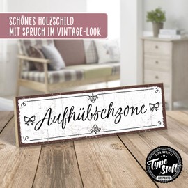 TypeStoff HS-00447 Wooden Sign with Saying - AufhÜBSCHZONE - Vintage Look with Quote as Gift and Decoration