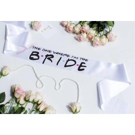 Bride to be Sash,The one Where I'm The Bride Sash for Bachelorette Weekend Party Bridal Shower Decor