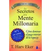 Los secretos de la mente millonaria (Spanish Edition)