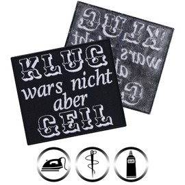 Funny Sew-On / Iron-On Patch "Klug Wars nicht, aber Geil" Biker Patch for Sewing/Ironing | Humour Iron-On Transfers Gift Application for All Fabrics | 90 x 80 mm