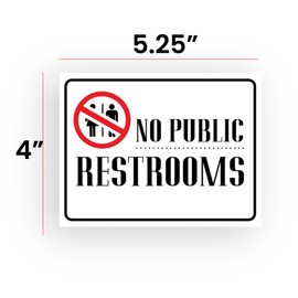 3pc No Public Restrooms Sign 4" x 5.25" for All Businesses Coffee Shops Spa Medical Office Gym Self Adhesive Durable for All Smooth Surfaces