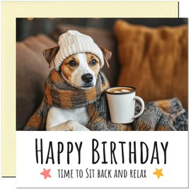 Funny Birthday Card - Time to Relax - Dog Birthday Card for men women son niece