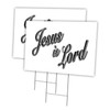 Jesus is Lord 2 Pack of 12" x 16" Yard