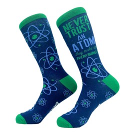 Crazy Dog T-Shirts Women's Never Trust An Atom They Make Up Everything Socks Funny Nerdy Science Joke Footwear