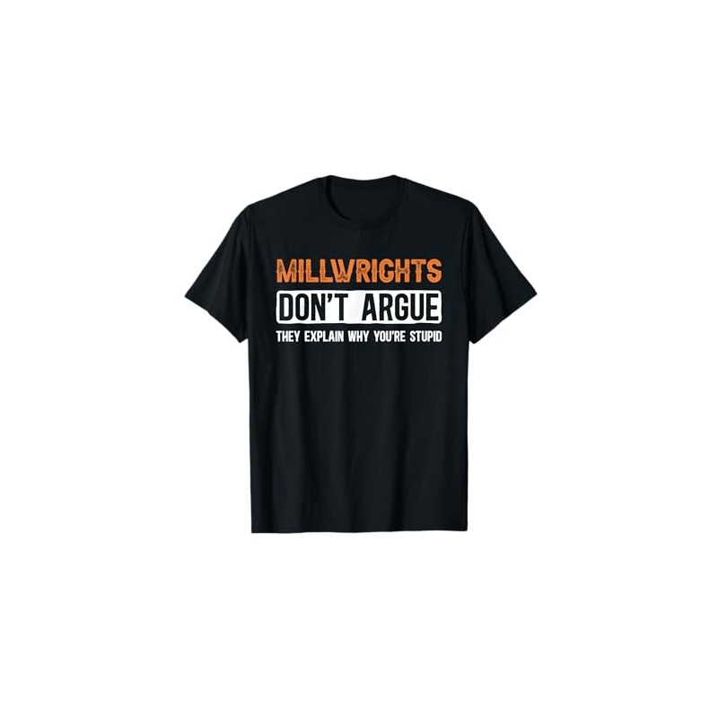 Millwright Millwrights Proud Millwright T-Shirt