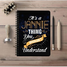 Unique Back To School Notebooks With First Name - It's a Jannie Thing You Wouldn't Understand - 150 College Ruled Pages, Size: 5"x7" Spiralbound Notebook Student Study, Office