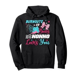 Burnouts or Bows Gender Reveal Party Racing Nonno Pullover Hoodie