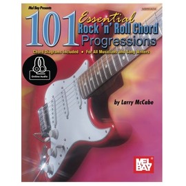 101 Essential Rock 'N' Roll Chord Progressions: For Guitar