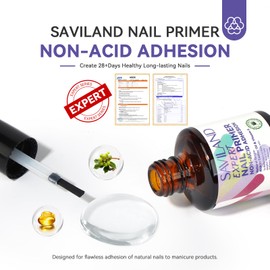 SAVILAND Nail Primer No Lift: 2024 Acid Free Primer Nail Prep Bond with Vitamin E Ingredient Castor Oil for Gel Acrylic Dip Nails, Ultra-Strong Adhesion Protein Bond Nail Supplies Home Salon