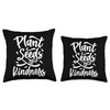 Funny Inspirational Plant Seeds of Kindness Garden Design Throw Pillow