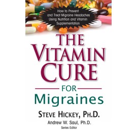 Basic Health Publications The Vitamin Cure for Migraines
