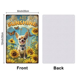 GLOBLELAND Chihuahua Sunflower Metal Tin Sign 8x12in Vintage My SunShine Dog Painting Tin Signs Wall Poster Plaque for Living Room Dog Lover's Room Kitchen Porch Patio