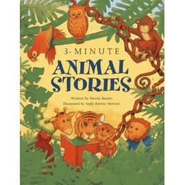 3-Minute Animal Stories: A special collection of short stories for bedtime