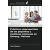 Prácticas empresariales de las pequeñas y medianas empresas de Danang,