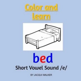 Short Vowel Sound /E/: Color And Learn