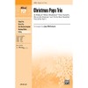 Christmas Pops Trio: Mixed Choir: Vocal Score
