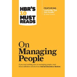 HBR's 10 Must Reads on Managing People (with featured article "Leadership That Gets Results," by Daniel Goleman)