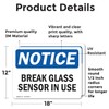 (2 Pack) Glass Break Sensor In Use OSHA Notice Sign