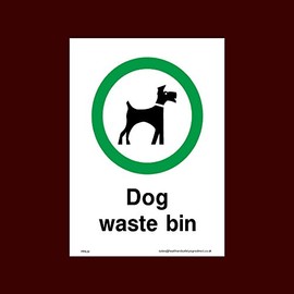 Dog waste bin Plastic Sign with 4 Pre-Drilled Holes (PPA24) - No Fouling, No Dogs, Waste Bin, Penalty £1000, Clean Up, Poo Fairy