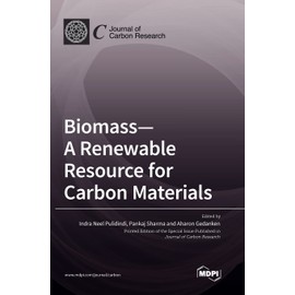 Biomass-A Renewable Resource for Carbon Materials