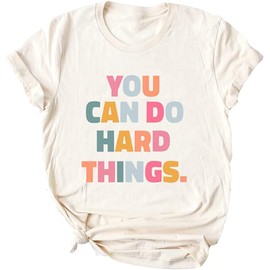 Ykomow You Can Do Hard Things Teacher T Shirt Womens Let it Be Live Happy Happiness Graphic Tees (XL, D-Cream)