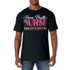 Home Health Nurse Quote Home Care Nursing T-Shirt
