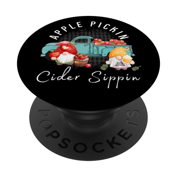 Apple Pickin Cider Sippin Gnome Orchard Day For Women PopSockets