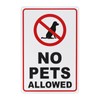 M METERXITY 1-Pack No Pets Allowed Sign, 14 x 10