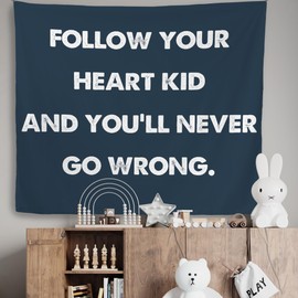 Mcehtle Motivational Kids Tapestry, Boy Nursery Wall Tapestries, Follow Your Heart Kid and You'll Never Go Wrong Inspirational Wall Hanging Decor for Boys Bedroom Nursery Playroom Home, 50x60 Inch