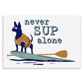 Stupell Industries Never Paddleboard Alone Dog Wall Plaque Art Design by Dog Is Good, 19 x 13