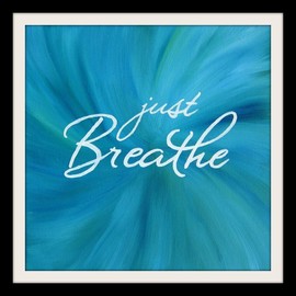 Just Breathe 8x8 Inch Square Wall Art Inspirational Quote Painting Print Teal Artwork Wall Decor Unframed