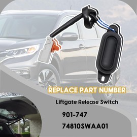 Liftgate Release Switch/Rear Trunk Tailgate Handle Release Switch Compatible with Honda CR-V 2007-2011 L4 2.4L (Replaces# 901-747 74810SWAA01)