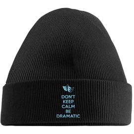 Hippowarehouse Don't Keep Calm Be Dramatic Embroidered Beanie Hat Black with Baby Blue Stitch