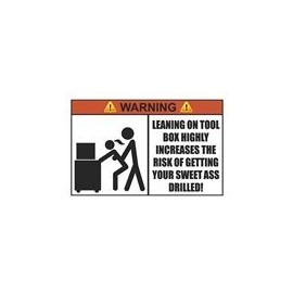 Leaning on Toolbox Man Cave 2.8" x 4.25" Warning Sticker
