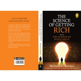 The Science of Getting Rich with The Science of Being Great