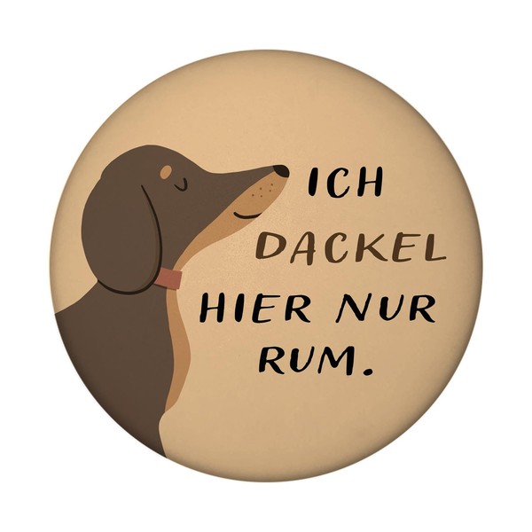 Dachshund Magnet with Bottle Opener Round with Saying Ich dackel