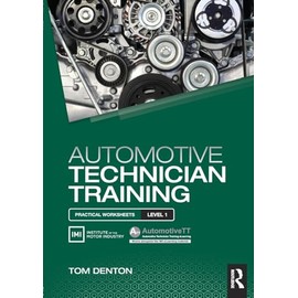 Automotive Technician Training: Practical Worksheets Level 1