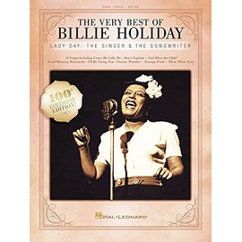 The Very Best of Billie Holiday: Lady Day: The Singer & The Songwriter