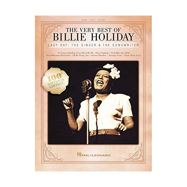 The Very Best of Billie Holiday: Lady Day: The Singer