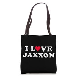 I Love Jaxxon Matching Girlfriend & Boyfriend Jaxxon Name Tote Bag