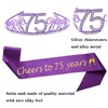 75th Birthday Tiara and Sash Cheers to 75 years Birthday