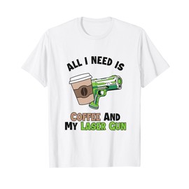 Coffee and my Laser Gun Adult Player Team Pro Laser Tag T-Shirt